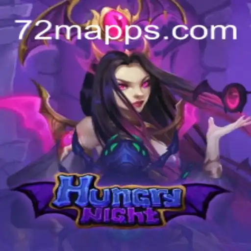 Exploring the Thrills of HungryNight and 72M.com Oficial Slots Brasil #1